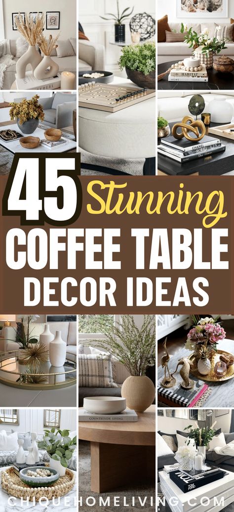 Transform your living space with our curated list of 45 stunning coffee table decor ideas. Elevate the style of your home with these inspiring and versatile suggestions that cater to various design preferences. From elegant candle arrangements and fresh flowers to vintage clocks and unique sculptures, discover creative ways to adorn your coffee table. Seasonal Coffee Table Decor, Lounge Table Decor Ideas, Decorations For Living Room Table, Espresso Table Decor, Rectangle Coffee Table Styling Modern, Vintage Coffee Table Styling, White Coffee Table Styling, Low Coffee Table Decor, Decorating A Tray On Coffee Table