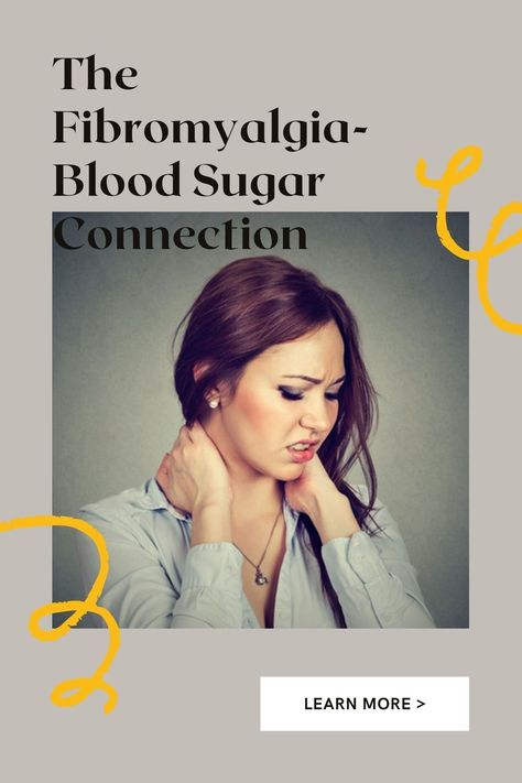 The Fibromyalgia-Blood Sugar Connection Fibermyalgia Symptoms, Normal Blood Sugar Levels, Normal Blood Sugar Level, Normal Blood Sugar, Musculoskeletal Pain, One Step Closer, Insulin Resistance, Medical Information, Blood Sugar Levels