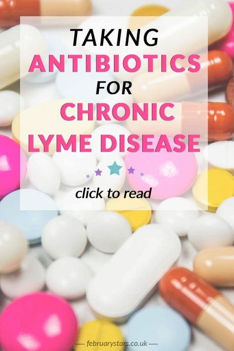 My experience taking antibiotics for chronic Lyme disease. Click to read or pin to save for later. Taking Antibiotics, Chronic Lyme, Chronic Fatigue Symptoms, Fatigue Syndrome, Chronic Fatigue, Save For Later, Chronic Illness, Chronic Pain, How To Better Yourself