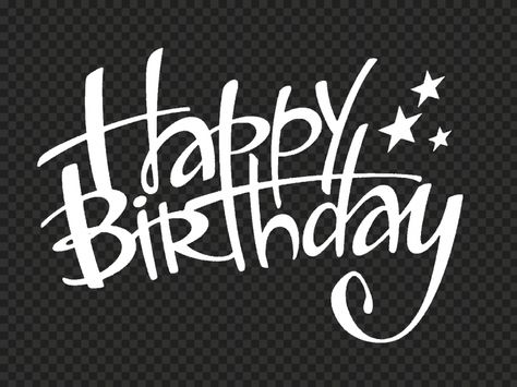 Happy Birthday Text Png, Birthday Writing, Happy Birthday Writing, Happy Birthday Font, Original Background, Indian Flag Wallpaper, Happy Birthday Png, Joker Pics, Happy Birthday Text