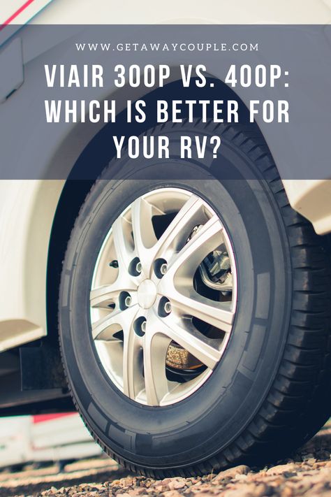 An essential tool for life on the road is a portable air compressor. Many RVers compare the Viair 300p vs 400p to meet their needs for their camper tires. Which is the best option for you? Viair 300p vs 400p: Which Is Better for Your RV? Rv Winterizing, Rv Maintenance, Fifth Wheel Trailers, Life On The Road, Buying An Rv, Rv Living Full Time, Rv Tires, Portable Air Compressor, Rv Accessories