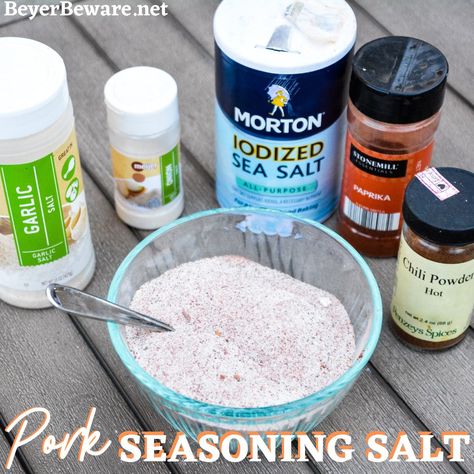 Pork Seasoning Salt - Beyer Beware Burgers Seasoning, Seasoning Salt Recipe, Chicken And Beef, Pork Seasoning, Spicy Aioli, Pineapple Pork, Pork Rub, Burger Seasoning, Salt Pork