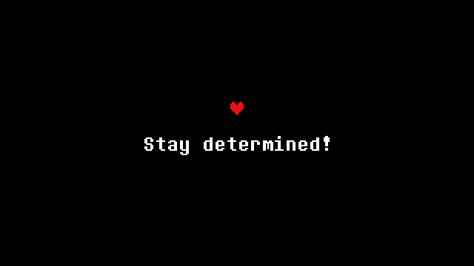 Determination: Better Undertale Font on Behance Stay Determined Wallpaper, Stay Determined Undertale, Undertale Stay Determined, Undertale Text Box Png, Undertale Desktop Wallpaper, Undertale Visuals, Undertale Determination, Determination Aesthetic, Undertale Tattoo