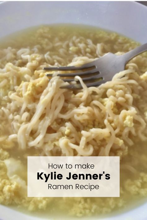 Ramen Noodle Recipes Kylie Jenner, Kardashian Ramen Noodles, Kyle Jenner Ramen Noodles, Kylie Jenner Noodle Recipe, Package Ramen Noodle Recipes, Kylie Ramen Recipe, Ideas With Ramen Noodles, Baked Ramen Noodle Recipes, Doctored Up Ramen Noodles