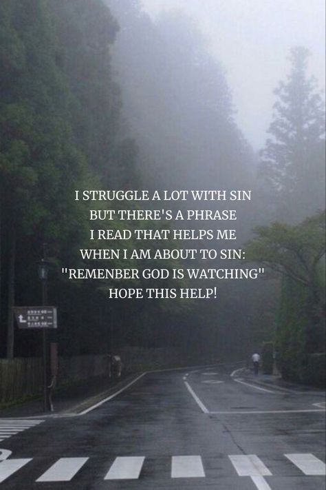 Hey, I myself struggle with sin, it's hard, sometimes I fail. But I have to remind myself that I am not my sin and that from the depth of my heart, I wanna change💗 I know that God will help me to do so, and you too if really your heart is willing to💗 Remenber that when you fall into temptation, God tells you to get up and try again with Him by your side My Struggle, By Your Side, It's Hard, Try Again, Change Me, Get Up, Help Me, My Heart, Fails