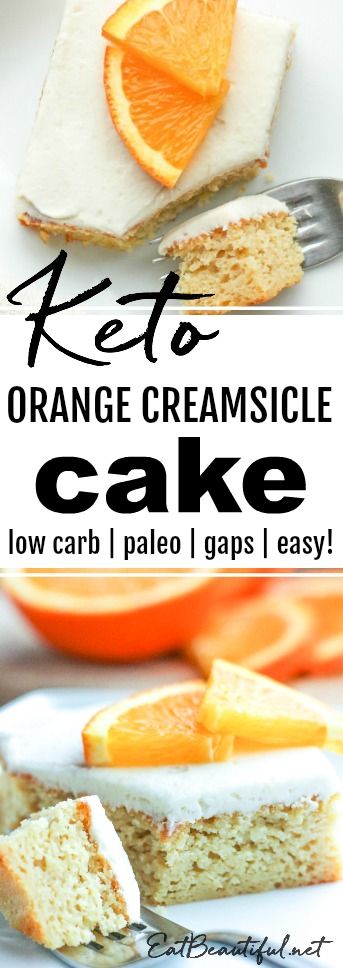 Keto Orange Creamsicle, Gaps Snacks, Orange Creamsicle Cake, Keto Banana, Creamsicle Cake, Eat Beautiful, Dairy Free Frosting, Healthy Cakes, Keto Cakes