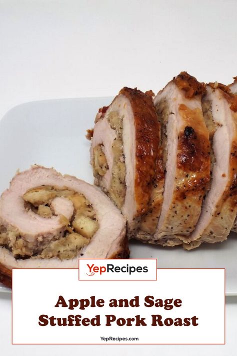 Apple and Sage Stuffed Pork Roast Stuffed Pork Roast In Oven, Pork Loun, Stuffed Pork Roast, Pork Loin Stuffed, Pork Loin Oven, Pork Loin Recipes Oven, Baked Pork Loin, Pork Roast With Apples, Pork Loins