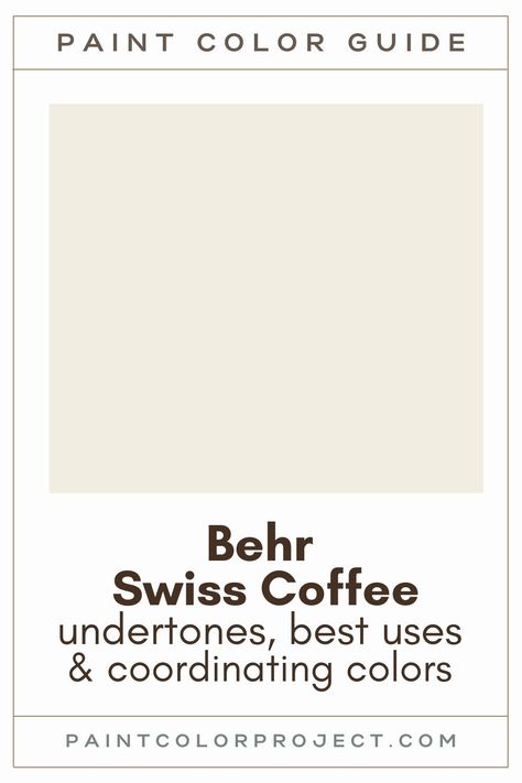 Behr Swiss Coffee paint color guide Paint Colors Behr Neutral, Behr Swiss Coffee Walls Master Bedrooms, Swiss Coffee Paint With White Trim, Behr Swiss Coffee Exterior Paint, Behr Coordinating Paint Colors, Behr Natural Almond Paint Color, Behr Swiss Coffee Vs Benjamin Moore Swiss Coffee, Behr Trim Colors, Behr Swiss Coffee Cabinets