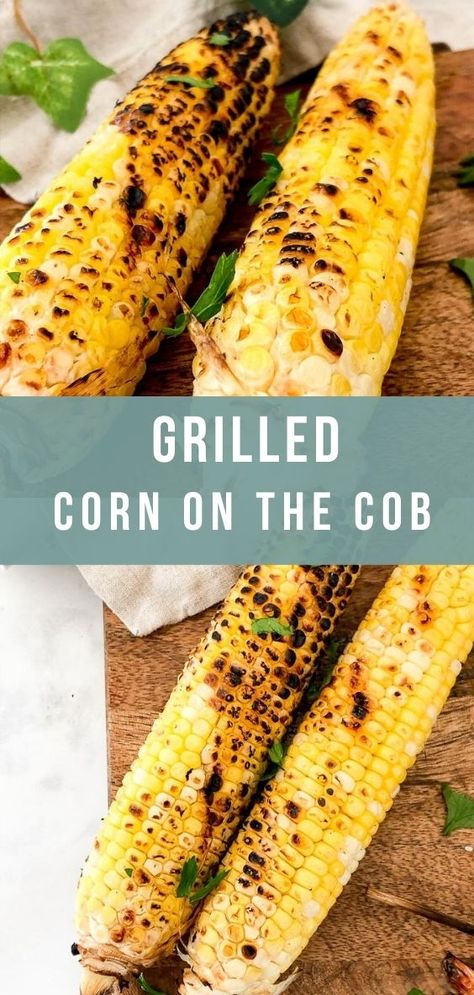 Grilled Corn on the Cob is the best way to cook this favorite Summer vegetable during this time of year. I included helpful tips and tricks for finding the best corn on the cob as well.  #corn #grilledcorn Blackstone Corn, Barbecue Party Food, Easy Bbq Side Dishes, Old Fashioned Cornbread, Fourth Of July Recipes, Grilled Corn Recipes, Corn On The Cob Recipe, Grilled Sweet Corn, Recipe Diaries