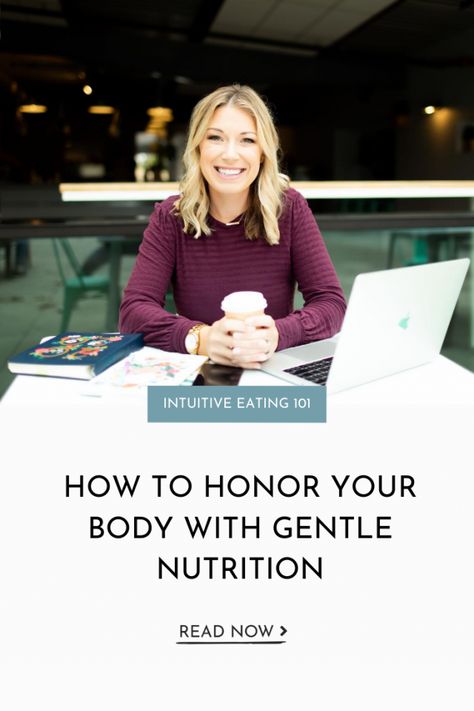 Gentle Nutrition, Fueling Your Body Nutrition, Nutrients Your Body Needs, Nutrition Tips Eating Habits, How To Become A Holistic Nutritionist, Quotes About Intuitive Eating, Positivity Board, Healing Relationships, Healing Recipes