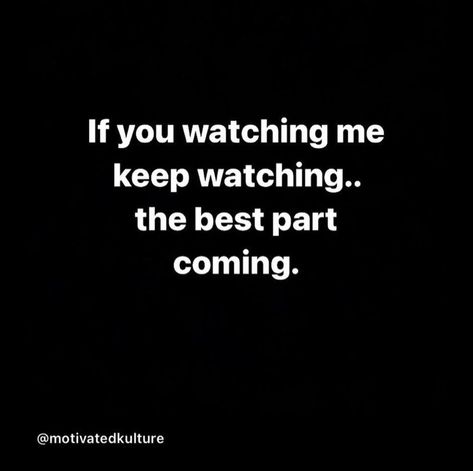 Off The Rails Quotes, Keep Watching My Page Quotes, Keep Watching Me Quotes, Watching My Page Quotes, Watching Me Quotes, Mind Your Own Business Quotes, Signs Of Insecurity, Minding Your Own Business, Keep Watching