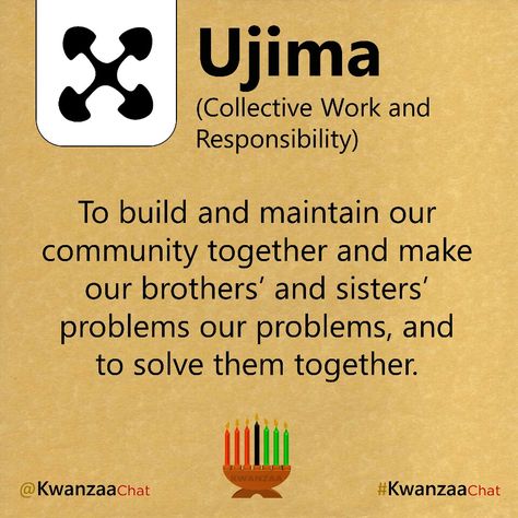 Day 3 of Kwanzaa is Ujima. Ujima means Collective Work and Responsibility!🔥🔥🔥 Kwanzaa Ujima, African Customs, Days Of Kwanzaa, Seven Principles Of Kwanzaa, Amun Ra, Kwanzaa Principles, Eternal Soul, Happy Kwanzaa, African Spirituality