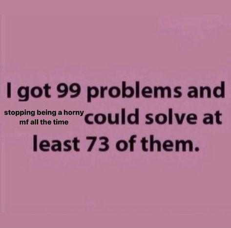 Hornyposting Ideas Girl, 99 Problems, Dot Dot, Love Illustration, Gave Up, Reaction Memes, Fun Time, Going Crazy, The Mood