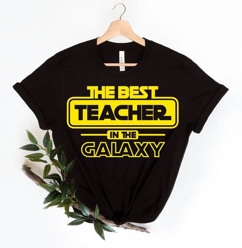 Star Wars Cricut Shirts, Teacher Space Shirts, Star Wars Teacher Shirts, Super Hero Shirts For Teachers, Star Wars Teacher Shirt, Teacher Superhero Shirt, Space Shirts, Star Wars Tshirt, T Shorts