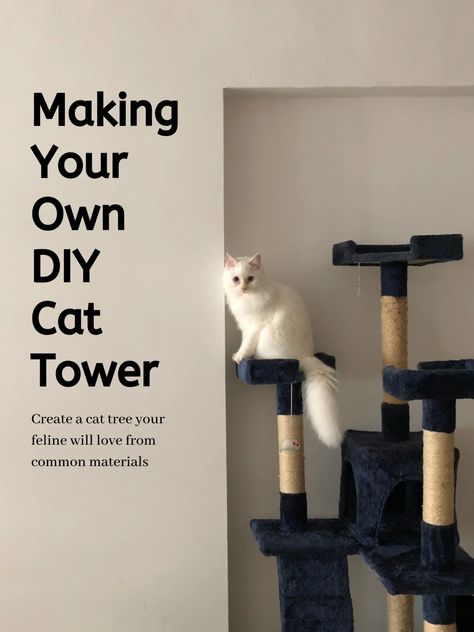 Cat Tower Plans, Homemade Cat Tower, Cat Trees Homemade, Cat Activities, Diy Cat Tower, Cat Tree Plans, Kitty Treats, Kitty Ideas, Kitty House