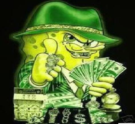 Hell Yeah Reaction Pic, Flexing Money, Rage Meme, Spongebob Stuff, Aliyah Core, Wallpaper Spongebob, Hood Wallpapers, Spongebob Drawings, Spongebob Wallpaper