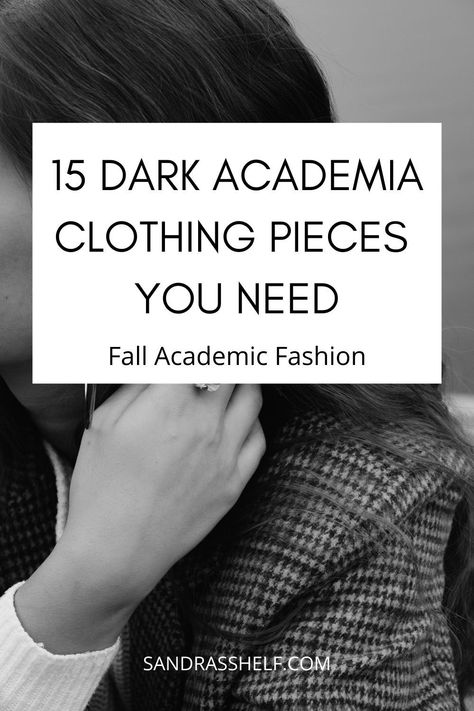 15 dark academia clothing pieces that your closet needs this fall! I've included some affordable pieces you can shop on Amazon in order to shop the dark academia style! #darkacademia #darkacademiastyle #darkacademiafashion #fallfashion