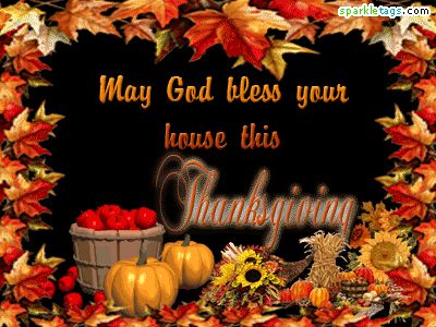 10 Lovely Thanksgiving Gifs Free Thanksgiving Cards, Have A Blessed Thanksgiving, 2023 Blessings, Happy Thanksgiving Pictures, Happy Thanksgiving Everyone, Happy Thanksgiving Images, Blessed Thanksgiving, Thanksgiving Messages, Thanksgiving Eve