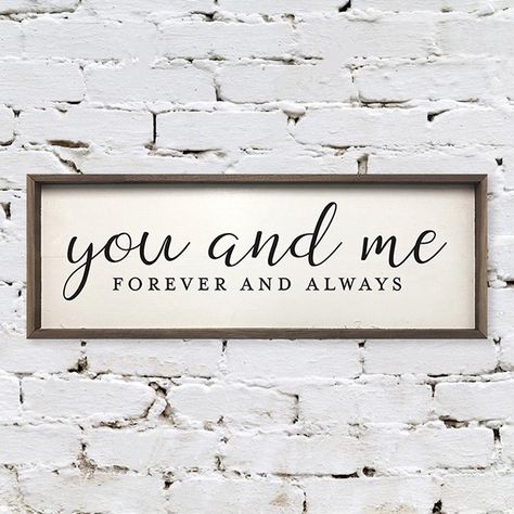 You And Me Framed Wall Sign Love Quote Signs, You And Me Sign, Wall Art Bedroom Above Bed, Wall Art Above Tv, Wall Art Bedroom Paint, Frame Highlights, Wall Art Above Couch, Nice Tattoos, Wall Art Above Bed