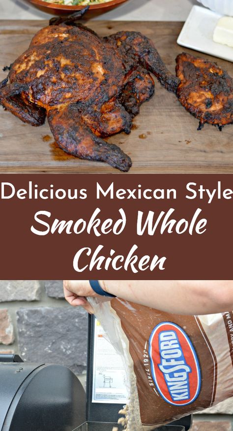 Bbq Whole Chicken, Mexican Chile, Grilled Whole Chicken, Chile Salsa, Smoked Whole Chicken, Mexican Main Dishes, Whole Chicken Recipe, Traeger Grill Recipes, Fire Chicken