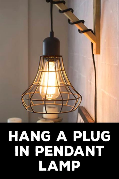 How to Hang a Plug in Pendant Lamp Plug In Hanging Light, Remote Light Switch, Hanging Light Bulbs, Plug In Pendant Light, Swag Lamp, Swag Light, How To Hang, Professional Help, Office Lighting