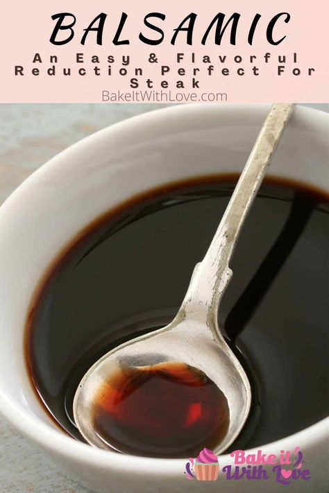 This balsamic reduction sauce is tangy, sweet, and the best way to top off your steak, pizza, vegetables, and more! It only uses 2 ingredients, comes together in a snap, and easily complements your favorite dishes all year long! With how simple it is to make, there's really no reason not to try it out! BakeItWithLove.com #bakeitwithlove #balsamic #reduction #sauce #condiment #homemade #recipe Pizza Vegetables, Balsamic Reduction Sauce, Balsamic Reduction Recipe, Steak Sauce Recipes, Reduction Sauce, Italian Pasta Sauce, Steak Pizza, Ny Strip Steak, Cherry Sauce