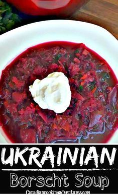 Ukrainian Borscht, Beet Borscht, Beet Soup Recipes, Borscht Recipe, Borscht Soup, Beet Soup, Beet Recipes, Ukrainian Recipes, Bowl Of Soup