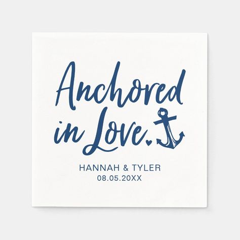 Anchored In Love Beach Nautical Wedding Napkins Gender: unisex. Age Group: adult. Anchored In Love Wedding, Nautical Love Quotes, Nautical Engagement Party, Boat Wedding Ideas, Yacht Wedding Reception, Modern Nautical Wedding, Nautical Wedding Centerpieces, Nautical Theme Wedding, Anchored In Love