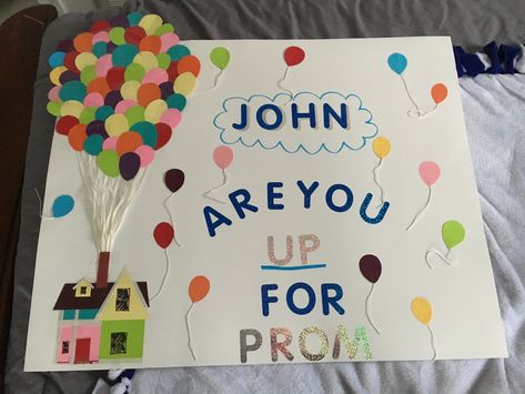 Up promposal- cutesy cheesy promposal for friends I used sticker letters, and then cut out the oval shapes and taped them into a formation. The single balloons have string freely hanging to add something whimsical Prom Proposal For Friends, Are You Up For Hoco Proposal, Prom Posters For Friends, Prom Poster For Friends, Up Promposal, Up Promposal Disney, Disney Promposal Ideas, Prom Poster Ideas For Friends, Promposal For Friends