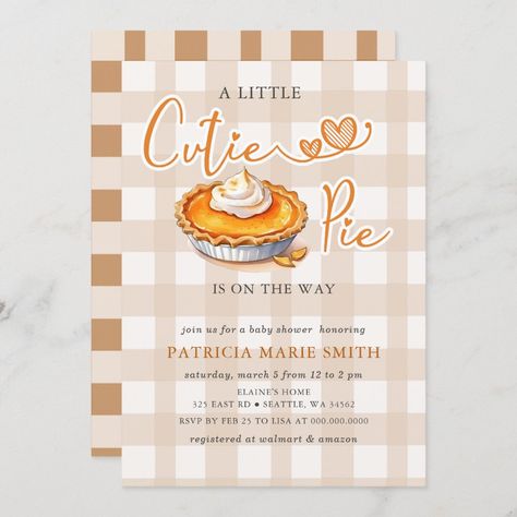 Little Cutie Pie Pumpkin Pie Fall Baby Shower Invitation Pie Baby Shower Theme, Fall Baby Shower Invites, Pie Pumpkin, Script Typography, Delicious Pumpkin, Baby Shower Fall, Fall Baby, Baby Shower Decor, Baby Shower Theme