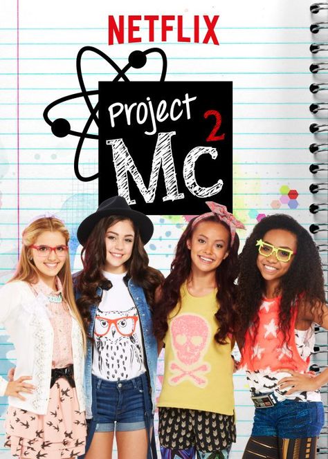 Smart is the New Cool for Tween Girls in Netflix Series "Project - Mission: to Save Project Mc Square, Project Mc, Project Mc2, Netflix Movies, Netflix Series, Best Tv Shows, Disney Channel, Best Tv, Serie Tv