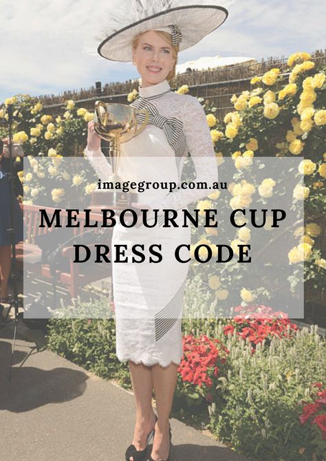 Wondering what to wear to the Cup this year? We’ve made this guide to the Melbourne Cup dress code so you can dress to impress. Dress Code For Girls, Melbourne Cup Dresses, Melbourne Cup Fashion, Cup Dress, Spring Cups, Lunch Outfit, Dresses Australia, Melbourne Cup, The 5th Of November