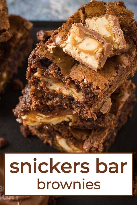 Recipes With Brownie Mix Boxes Candy Bars, Snickers Bar Brownies, Candy Bar Brownies Loaded, Candy Bar Brownies Recipe, Chewy Snickers Brownies, Brownies With Candy Bars, Snicker Candy Bar Recipes, Brownie Recipes With Candy Bars, Brownies With Candy Bars In The Middle