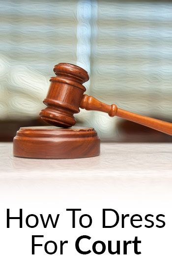 You are being judged.  Yes, even before you utter a single word.  Everywhere we go, our looks matter.  Now before you accuse me of being shallow or materialistic, here me out.  It's science.  We want people to see us for who we are as a person; that can see beyond our appearance, and not j Men Court Outfit, Courtroom Dresses, What To Wear For Court Hearing, Court Dress Code Women, Mens Court Outfit, What To Wear To Divorce Court, Court Outfit Men, Court Hearing Outfit Women, Court Outfits Trial