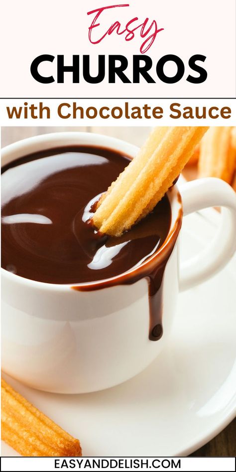 Close up of a churro dipped into a cup of chocolate sauce. Oven Baked Churros Recipes, Churros Chocolate Sauce Recipe, Churro Dipping Sauce Recipes, Churro Sauce, Chocolate Sauce For Churros, Churro Dipping Sauce, Churro Dessert, Churro Recipe, Easy Churros