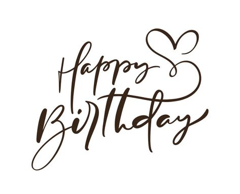 Happy Birthday In Cursive Fonts, Happy Birthday Words Fonts, Happy Birthday In Cursive, Birthday Calligraphy, Birthday Font, Happy Birthday Calligraphy, Happy Birthday Writing, Happy Birthday Font, A Cursive