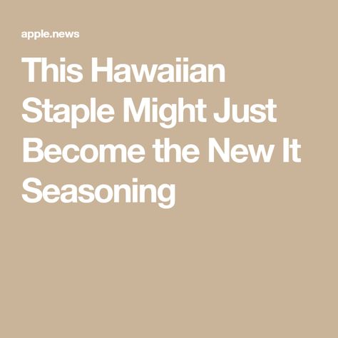 This Hawaiian Staple Might Just Become the New It Seasoning Shichimi Togarashi, Dried Plums, Jerk Seasoning, Citrus Juice, Herbs De Provence, Red Food Coloring, Monkey Bread, Shaved Ice, Red Food