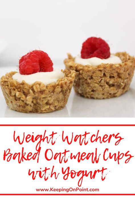 Ww Treats, Ww Deserts, Ww Sweets, Baked Oatmeal Cups, Weight Watchers Snacks, Weight Watchers Recipes Desserts, Ww Freestyle, Baked Oatmeal Recipes, Weight Watchers Breakfast