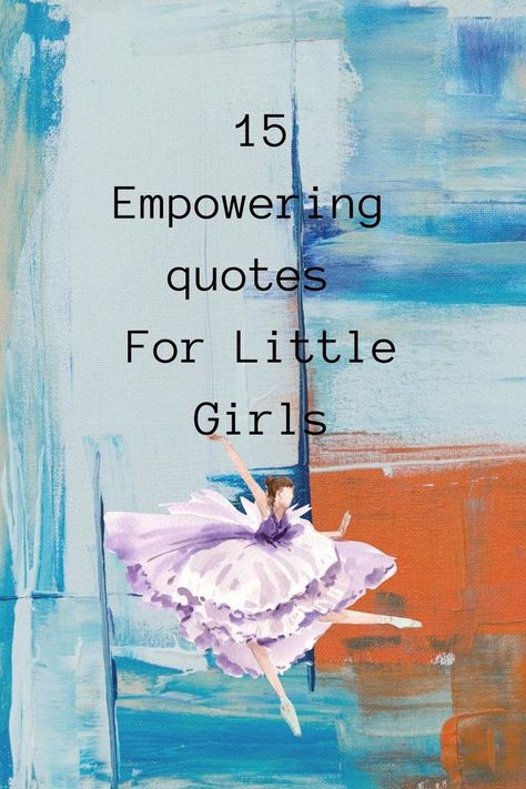 Powerful Daughter Quotes, Empowering Daughter Quotes, Building Confidence Quotes, Self Esteem Quotes For Girls, Quotes For Girls Confidence, Girl Empowerment Quotes, Confidence Quotes For Girls, Empowering Girl Quotes, Pageant Quotes