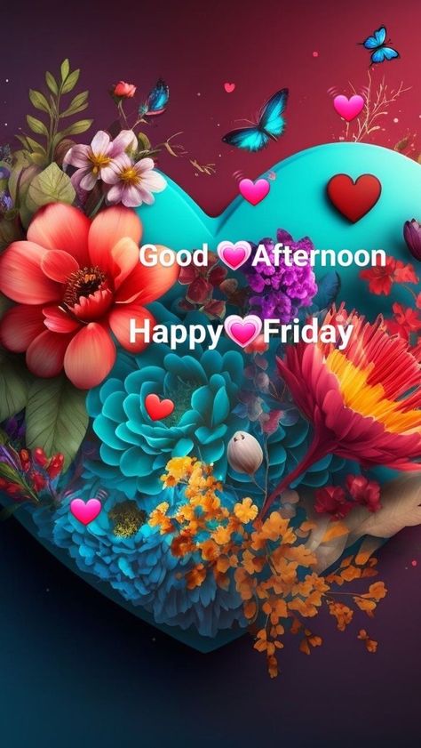 Good Afternoon Friday Blessings, Good Afternoon Happy Friday, Good Afternoon Friday, Happy Friday Afternoon, Good Friday Afternoon, Happy Afternoon, Good Morning Sister Quotes, Morning Sister, Morning Sayings