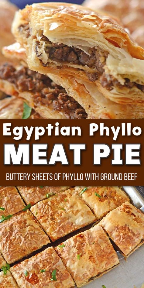 Sheets of buttery phyllo dough stuffed with flavorful ground beef with Pinterest overlay. Phyllo Dough Hamburger Recipes, Kullaj Recipe, Fillo Dough Ground Beef, Ground Beef And Philo Dough, Beef Phyllo Recipes, Egyptian Phyllo Meat Pie, Egyptian Ground Beef Recipes, Phyllo Dough Meat Rolls, Egyptian Goulash Phyllo Dough