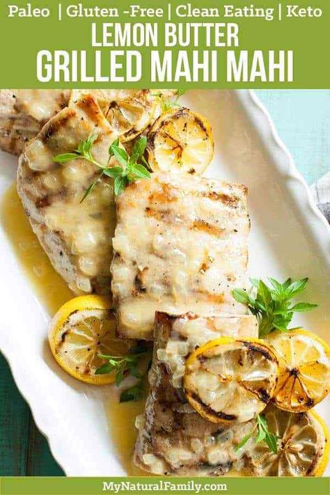 This grilled mahi-mahi recipe is simple enough to make on a weeknight but fancy enough for company. Once you try this lemon butter sauce, you will want to put it on everything!) {Paleo, Clean Eating, Gluten-Free, Keto} Mahi Recipes, Mahi Mahi Recipe, Easy Paleo Dinner Recipes, Grilled Mahi Mahi, Mahi Mahi Recipes, Lemon Butter Sauce, Keto Foods, Gluten Free Eating, Grilled Fish