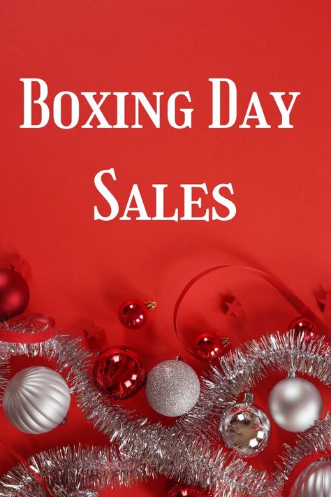 Boxing Day Sales Boxing Day Sales, Boxing Day Sale, Boxing Day, Shopping Tips, Christmas Countdown, Shopping Hacks, Boxing, Christmas Bulbs, Dates