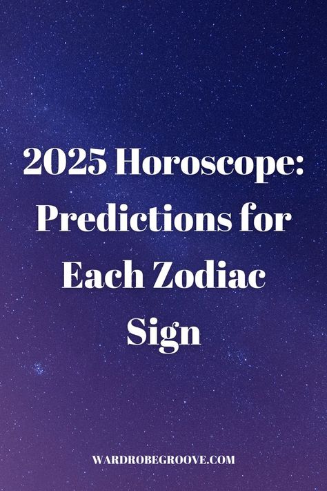 Discover what 2025 has in store for your zodiac sign! From career breakthroughs to relationship transformations, our comprehensive astrological forecast reveals key dates, opportunities, and challenges ahead. Find your sign's complete 2025 horoscope prediction and prepare for your best year yet. 2025 Astrology, 2025 Predictions, 2024 Predictions, Horoscope Signs Dates, Numerology Compatibility, Psychic Predictions, Zodiac Signs Pictures, Horoscope Relationships, 2025 Year