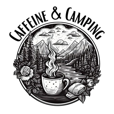 Camping Sublimation, Coffee Sublimation, Camping Png, Camping Coffee, Coffee Enthusiast, Granola Girl, Coffee Design, Coffee Coffee, Happy Campers