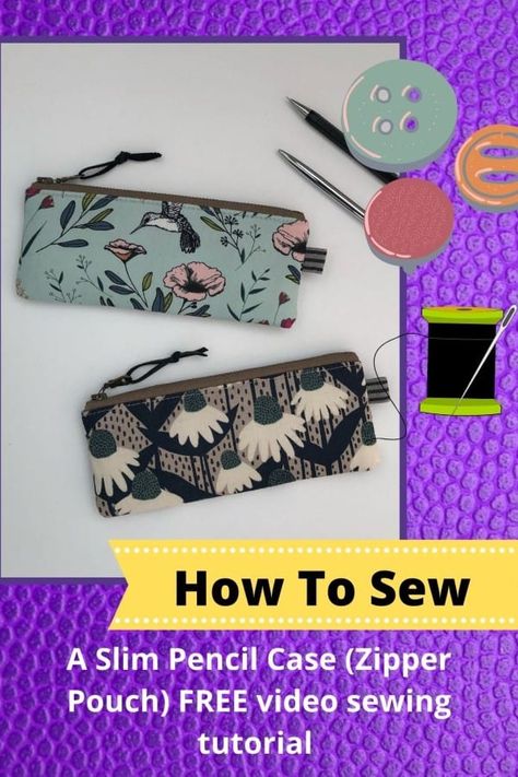 Sew Pencil Case Pattern, Zipper Pencil Pouch Pattern, Zipper Pencil Case Pattern, Zippered Pencil Pouch Free Pattern, Pencil Bag Sewing Pattern Free, Slim Pencil Case, Simple Pencil Case Pattern, How To Make Pouch Pencil Cases, Pencil Case Pattern Free