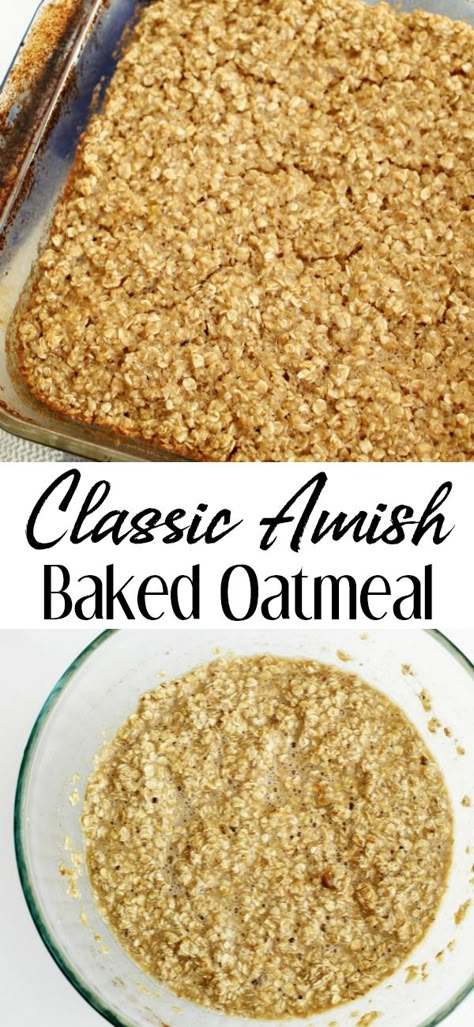 Classic Amish Baked Oatmeal is a freezer friendly breakfast recipe that is filling and affordable. Freezer Friendly Breakfast, Baked Oatmeal Recipes Breakfast, Amish Baked Oatmeal, Breakfast Oatmeal Recipes, Baked Oatmeal Recipes, Recipes Yummy, Breakfast Meal, Amish Recipes, Meal Prep Containers