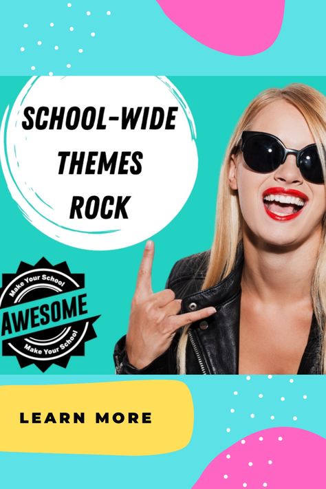 School Registration Ideas, School Wide Party Ideas, Fun Themes For School, Schoolwide Themes For The Year, Inspirational Themes For School Year, Motivational Themes For Schools, Elementary School Year Themes Ideas, School Event Theme Ideas, Theme For School Year Ideas