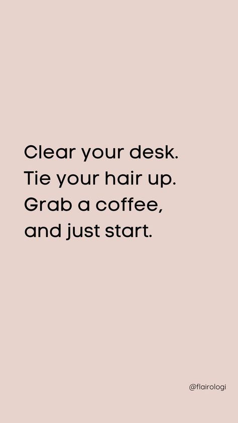 Tie Your Hair Up Quote | Flairologi Vision Planner, Workplace Quotes, Office Board, Productivity Quotes, Office Quotes, Motivation Board, Study Motivation Quotes, Up Quotes, Productive Day