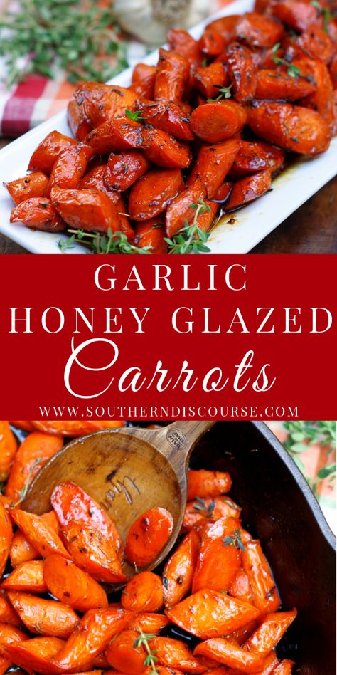 Garlic Honey Glazed Carrots - southern discourse Carrots Cooked In Chicken Broth, Honey Garlic Vegetables, Southern Veggie Sides, Honey Glazed Carrots Thanksgiving, Garlic Honey Glazed Carrots, Best Glazed Carrots, Honey Garlic Carrots, Pinterest Meals, Christmas Supper